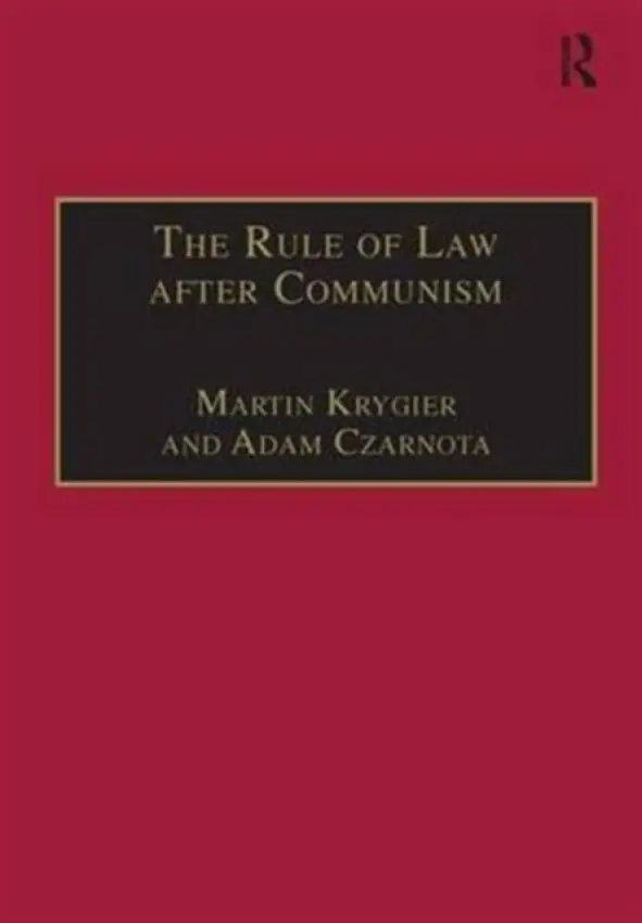 Rule of Law after Communism - Krygier, Martin