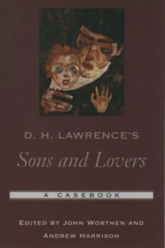 D. H. Lawrence's Sons and Lovers