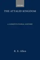 Attalid Kingdom - Allen, R. E.