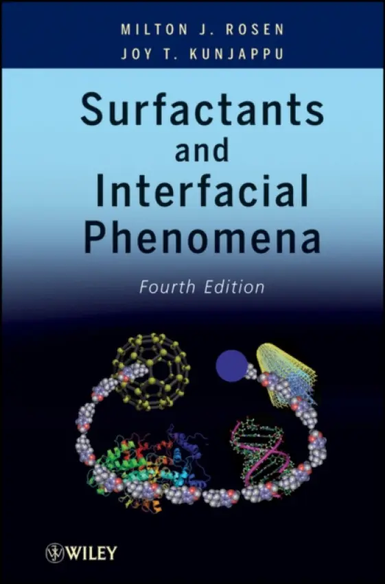 Surfactants and Interfacial Phenomena - Rosen, Milton J. (Brooklyn College) a Kunjappu, Joy T.