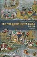 Portuguese Empire in Asia, 1500-1700 - Subrahmanyam, Sanjay (University of California at Los Angeles)