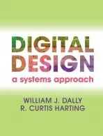 Digital Design - Dally, William James (Stanford University, California) a Harting, R. Curtis (Stanford University, California)