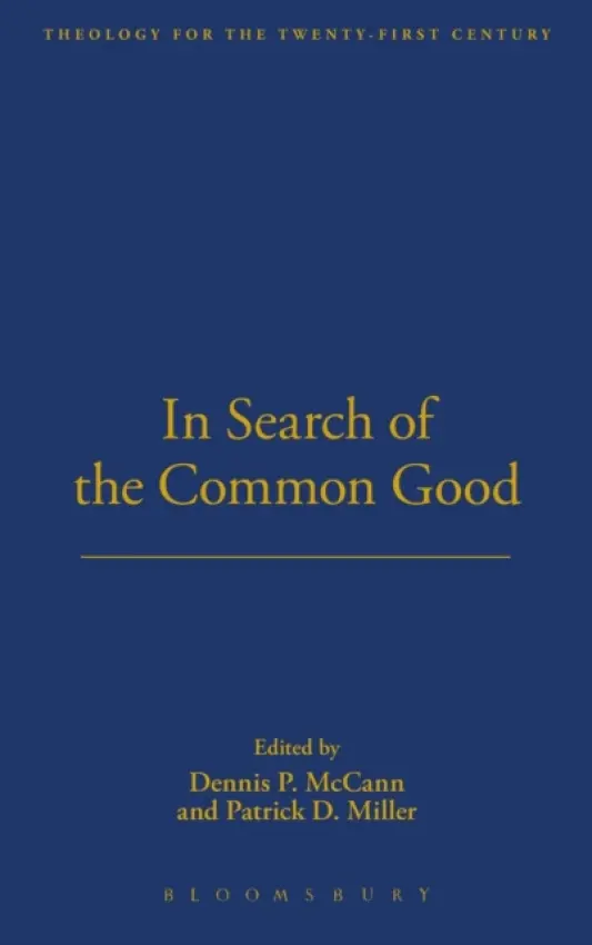 In Search of the Common Good