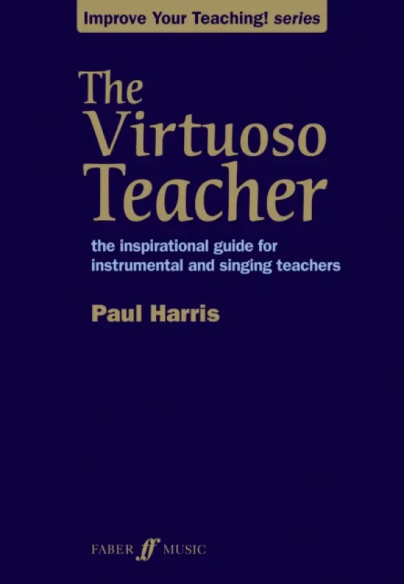 Virtuoso Teacher - Harris, Paul