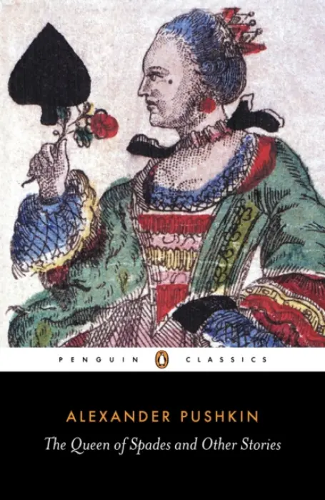 Queen of Spades and Other Stories - Pushkin, Alexander
