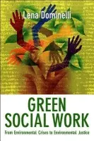 Green Social Work - Dominelli, Lena (Durham University)