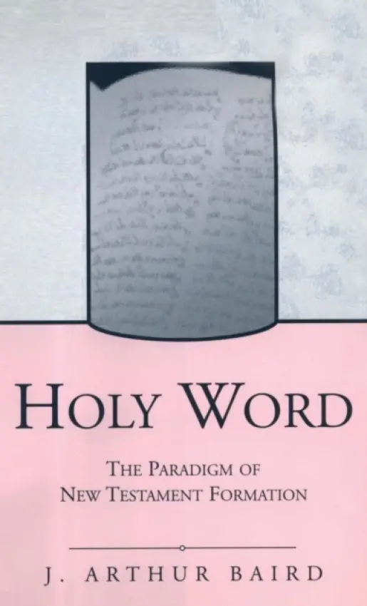 Holy Word - Baird, J. Arthur
