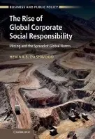 Rise of Global Corporate Social Responsibility - Dashwood, Hevina S. (Brock University, Ontario)