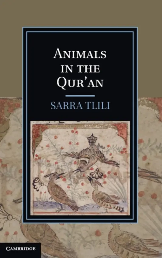 Animals in the Qur'an - Tlili, Sarra (University of Florida)