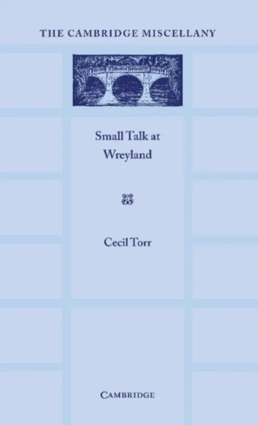 Small Talk at Wreyland - Torr, Cecil