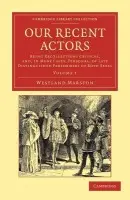 Our Recent Actors - Marston, Westland