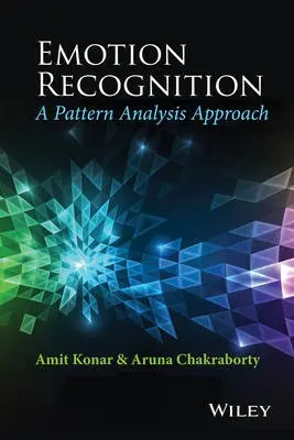 Emotion Recognition - Konar, Amit a Chakraborty, Aruna