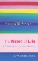 Water Of Life - Armstrong, John W