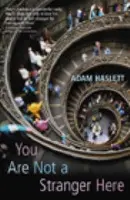You Are Not A Stranger Here? - Haslett, Adam