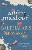 Balthasar's Odyssey - Maalouf, Amin