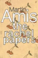 Rachel Papers - Amis, Martin