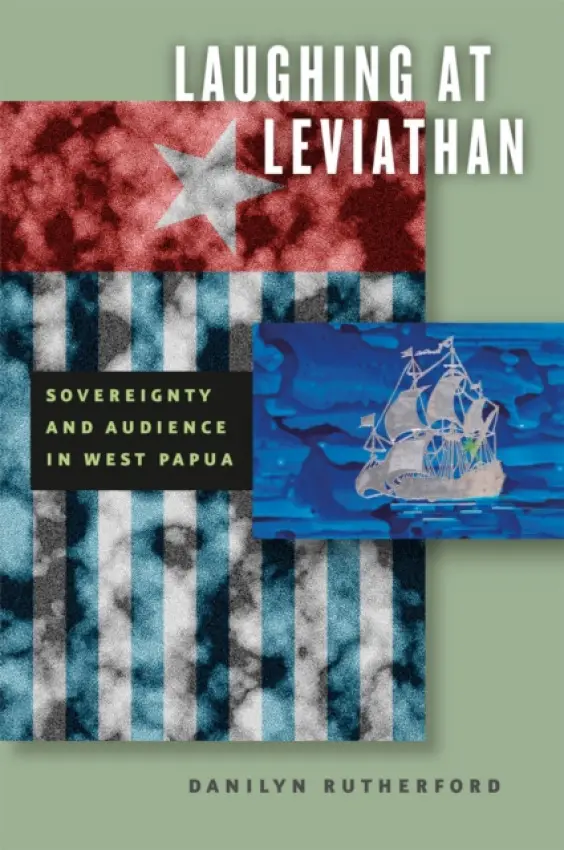 Laughing at Leviathan - Rutherford, Danilyn