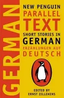 New Penguin Parallel Texts. Short Stories in German
