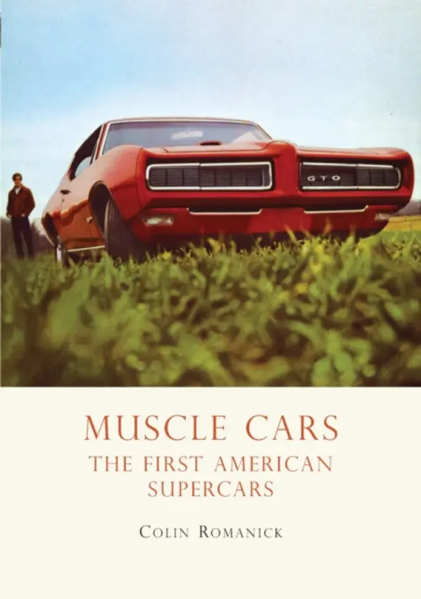 Muscle Cars - Romanick, Colin