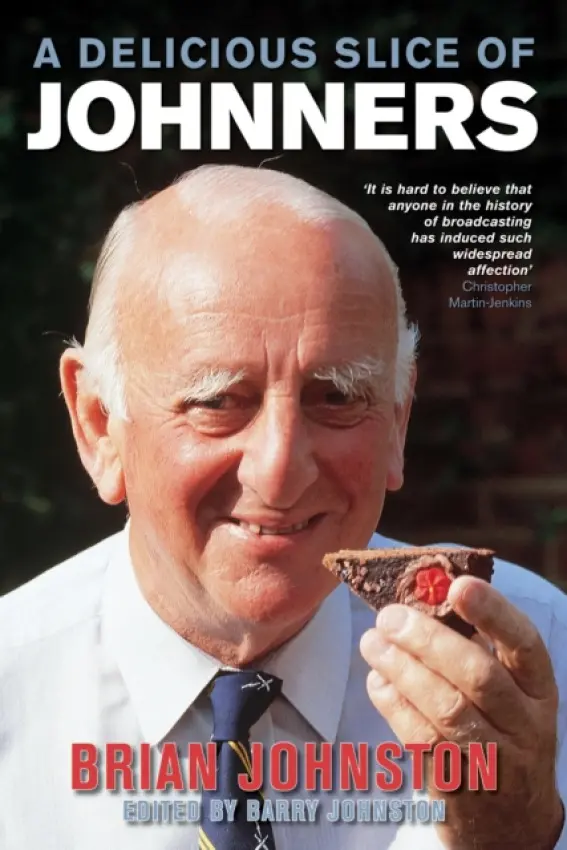 Delicious Slice Of Johnners - Johnston, Brian