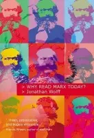 Why Read Marx Today? - Wolff