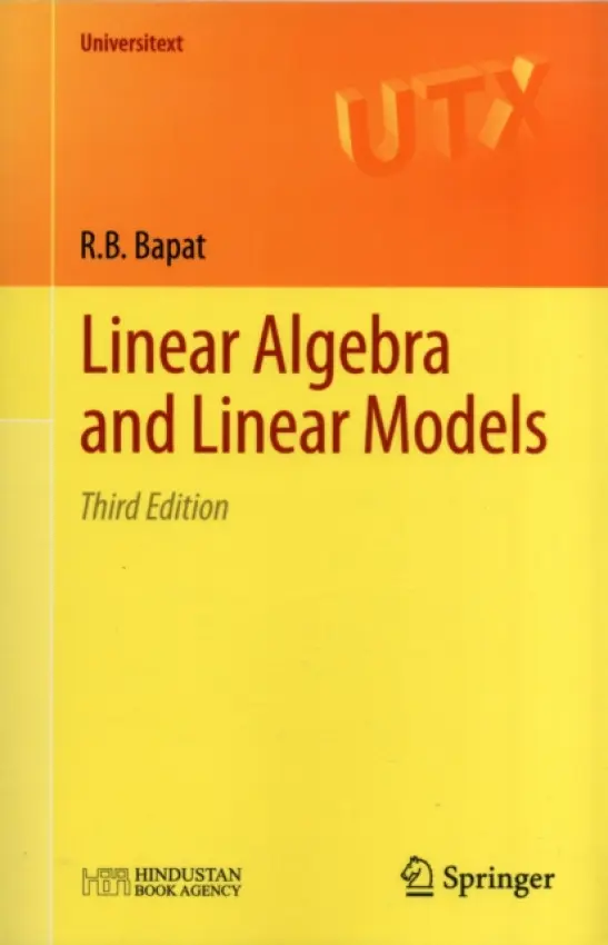 Linear Algebra and Linear Models - Bapat, Ravindra B.
