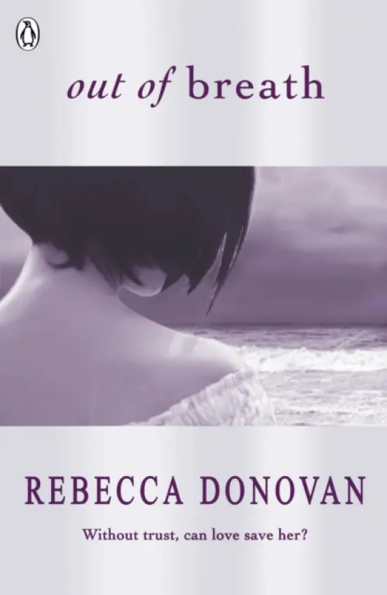 Out of Breath (The Breathing Series #3) - Donovan, Rebecca