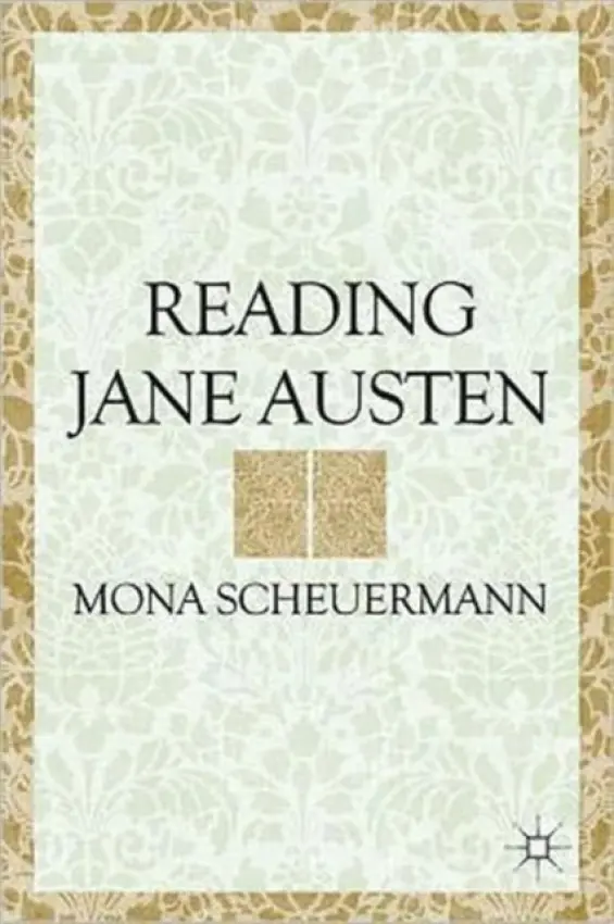 Reading Jane Austen - Scheuermann, M.