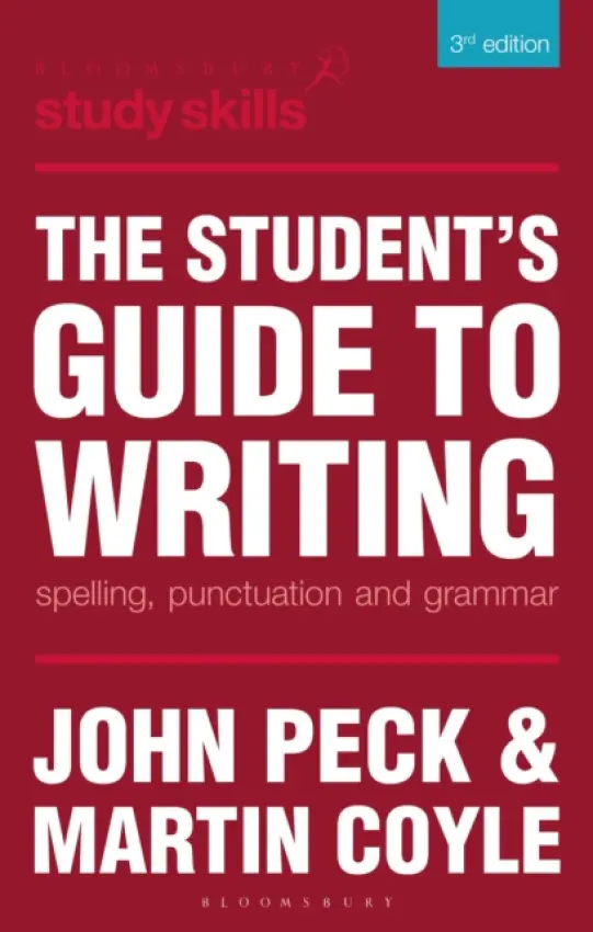 Student's Guide to Writing - Peck, John a Coyle, Martin