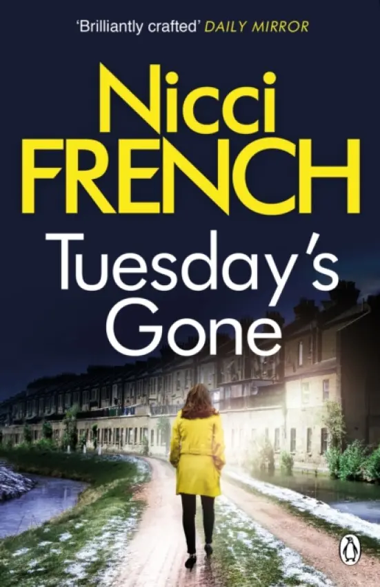 Tuesday's Gone - French, Nicci