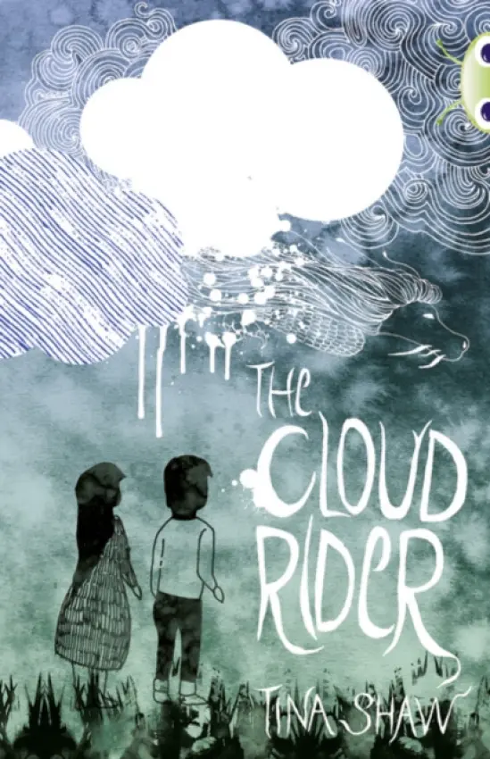 Bug Club Independent Fiction Year 3 Brown B The Cloud Rider - Tina Shaw