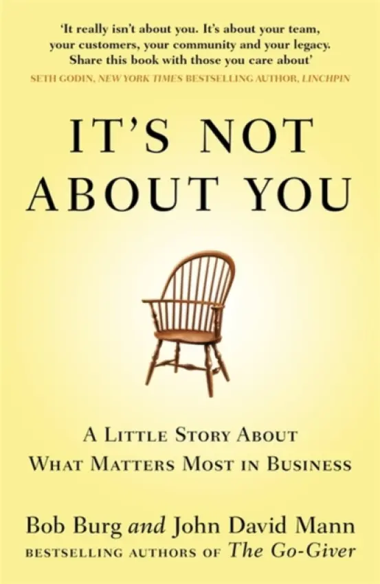 It's Not About You - Mann, John David a Burg, Bob