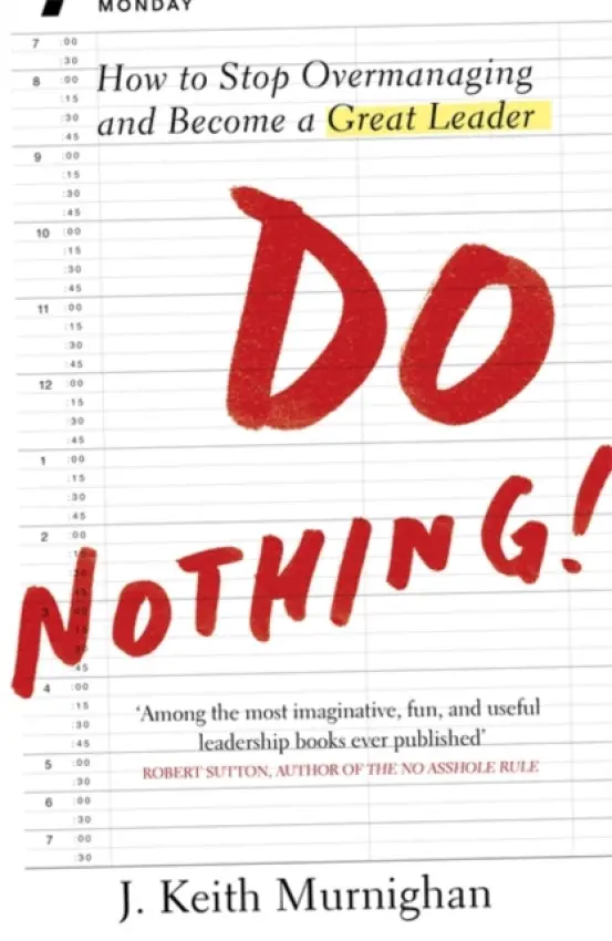 Do Nothing! - Murningham, Keith