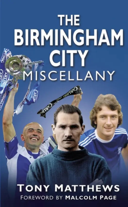 Birmingham City Miscellany - Matthews, Tony