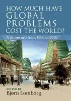 How Much Have Global Problems Cost the World?