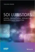 SOI Lubistors - Omura, Yasuhisa (Kansai University, Japan)