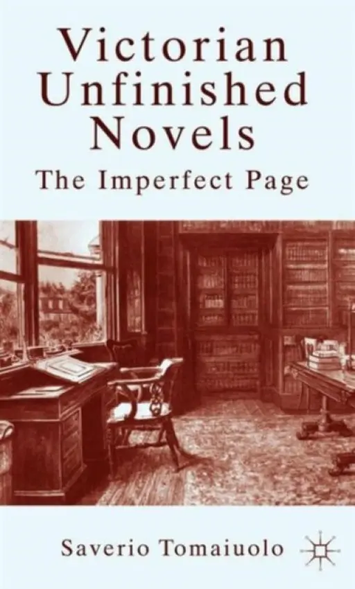 Victorian Unfinished Novels - Tomaiuolo, S.