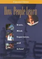 How People Learn - National Research Council a Division of Behavioral and Social Sciences and Education a Board on Behavioral, Cognitive, and Sensory Sciences a Committee on Developments in the Science of Learning with additional material from the Committee on Learning Research a