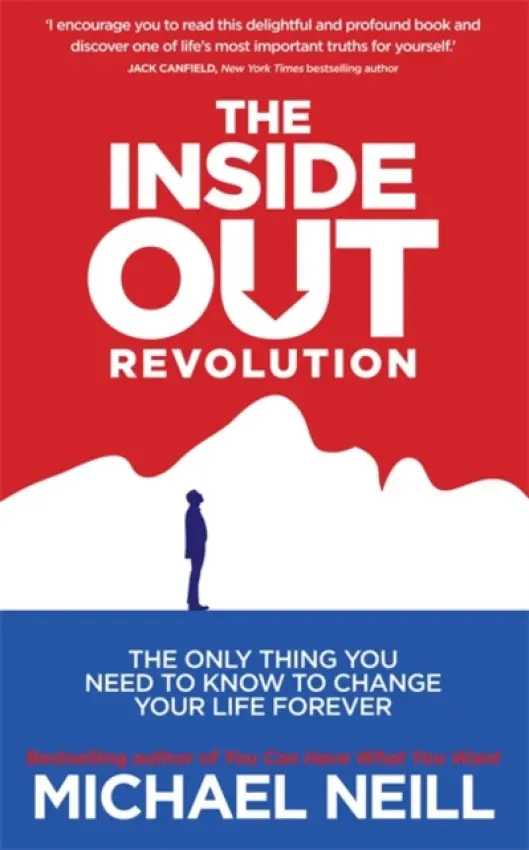 Inside-Out Revolution - Neill, Michael