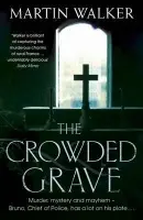 Crowded Grave - Walker, Martin