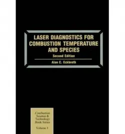 Laser Diagnostics for Combustion Temperature and Species - Eckbreth, Alan C.