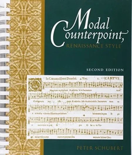 Modal Counterpoint - Schubert, Peter (Associate Professor in the Faculty of Music, Associate Professor in the Faculty of Music, McGill University, Montreal)