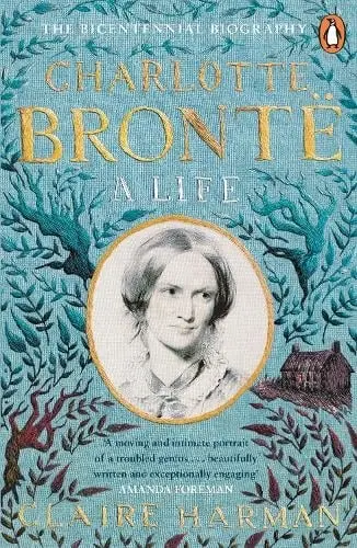 Charlotte Bronte - Harman, Claire