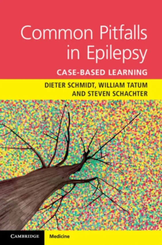 Common Pitfalls in Epilepsy - Schmidt, Dieter a Tatum, William O., IV a Schachter, Steven