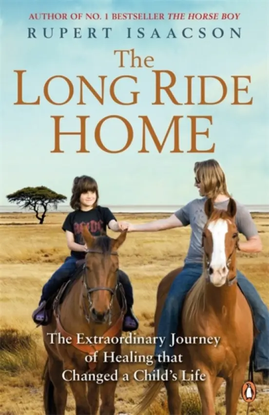 Long Ride Home - Isaacson, Rupert