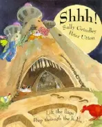 Shhh! Lift-the-Flap Book - Sally Grindley