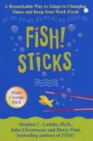 Fish! Sticks - Lundin Stephen