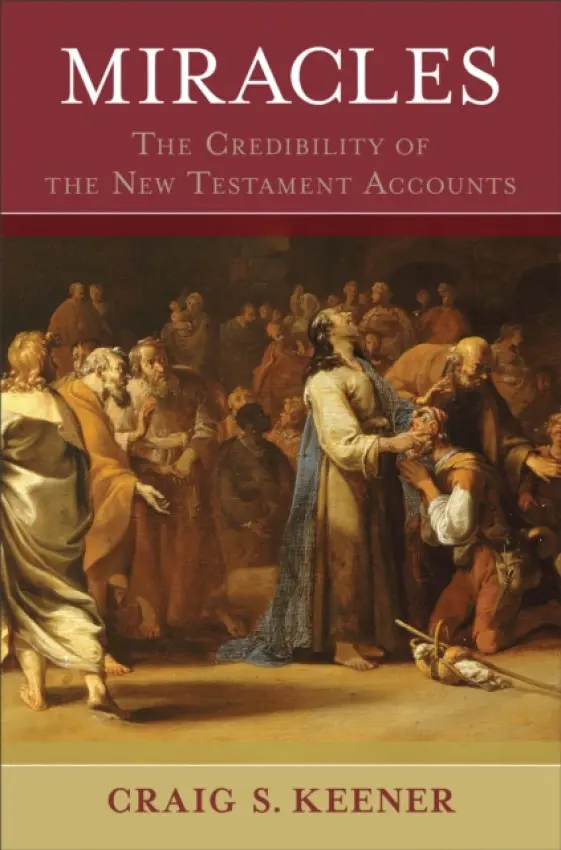 Miracles - Craig S. Keener