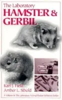 Laboratory Hamster and Gerbil - Field, Karl J. (Bristol Myers Veterinary Sciences, Flemington, New Jersey, USA) a Sibold, Amber L. (Consultant, East Hanover, New Jersey, USA)