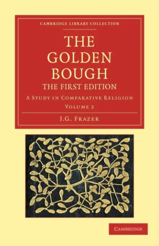 Golden Bough - Frazer, James George